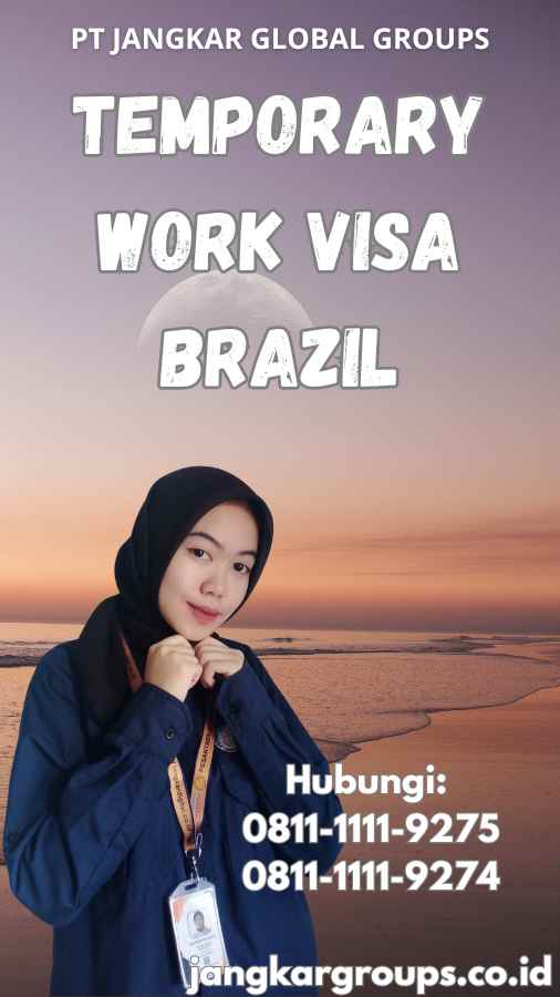 Temporary Work Visa Brazil