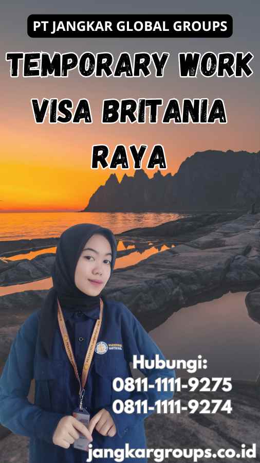 Temporary Work Visa Britania Raya