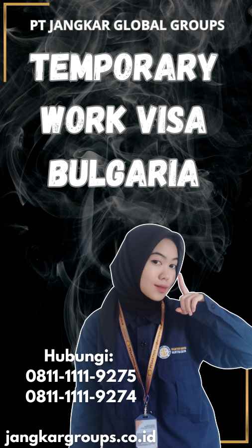 Temporary Work Visa Bulgaria