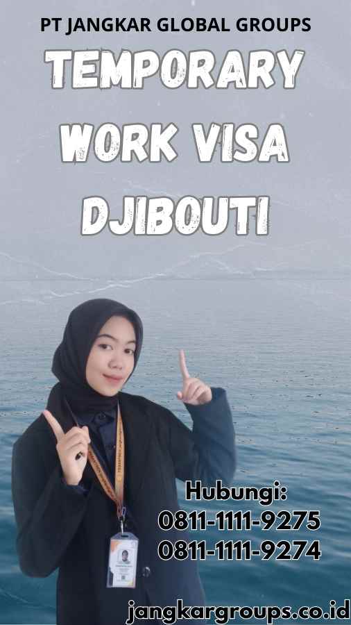 Temporary Work Visa Djibouti