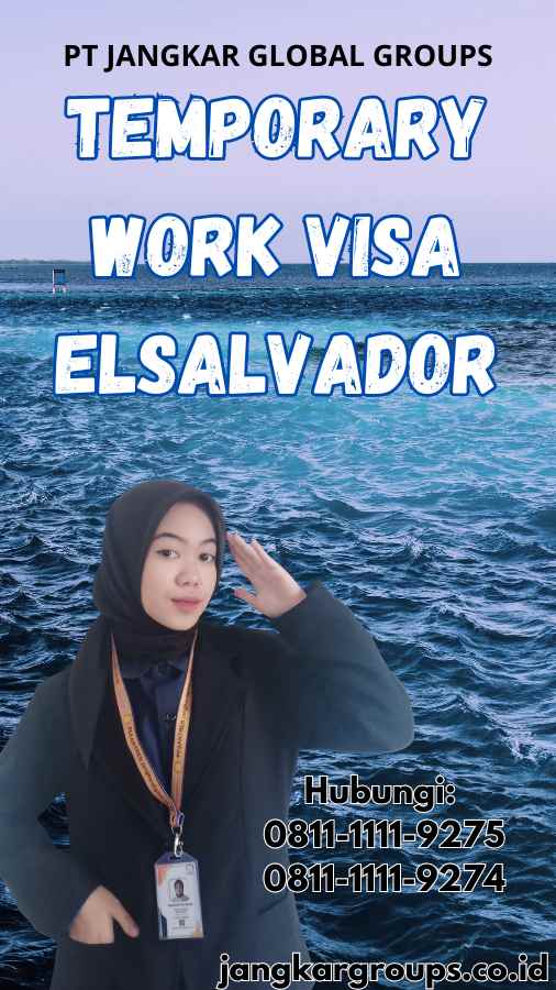 Temporary Work Visa ElSalvador