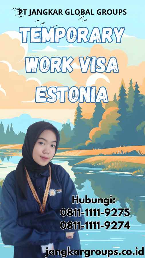 Temporary Work Visa Estonia