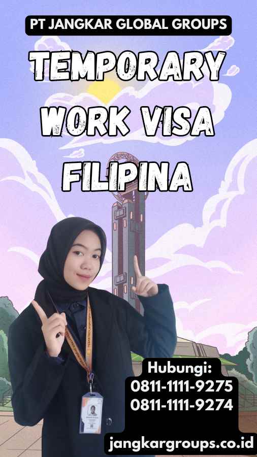 Temporary Work Visa Filipina