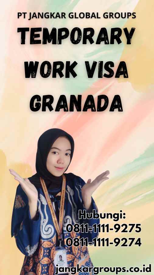 Temporary Work Visa Granada