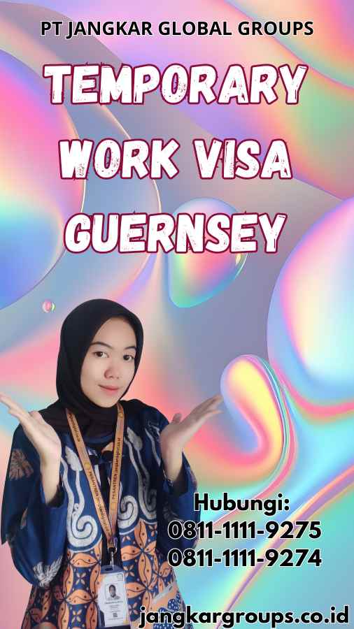 Temporary Work Visa Guernsey