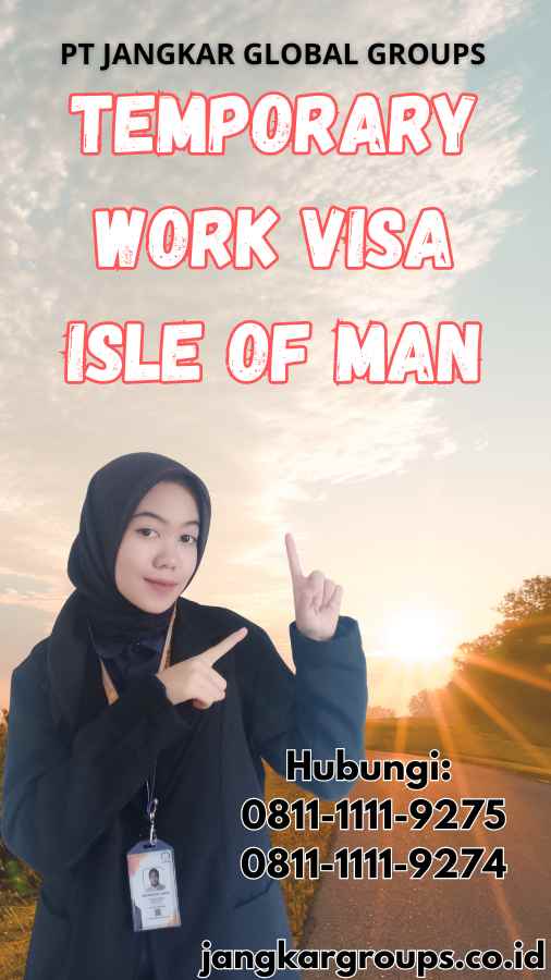 Temporary Work Visa Isle of Man