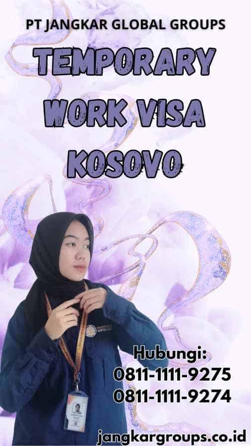 Temporary Work Visa Kosovo