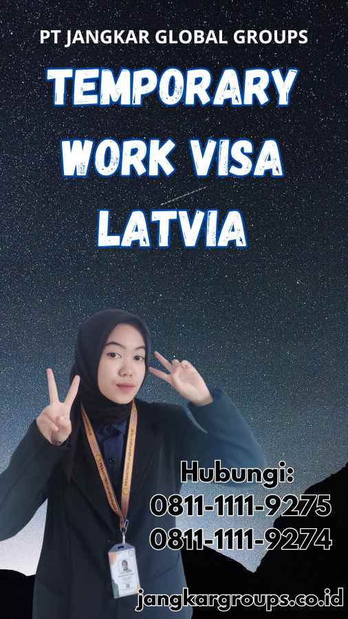 Temporary Work Visa Latvia