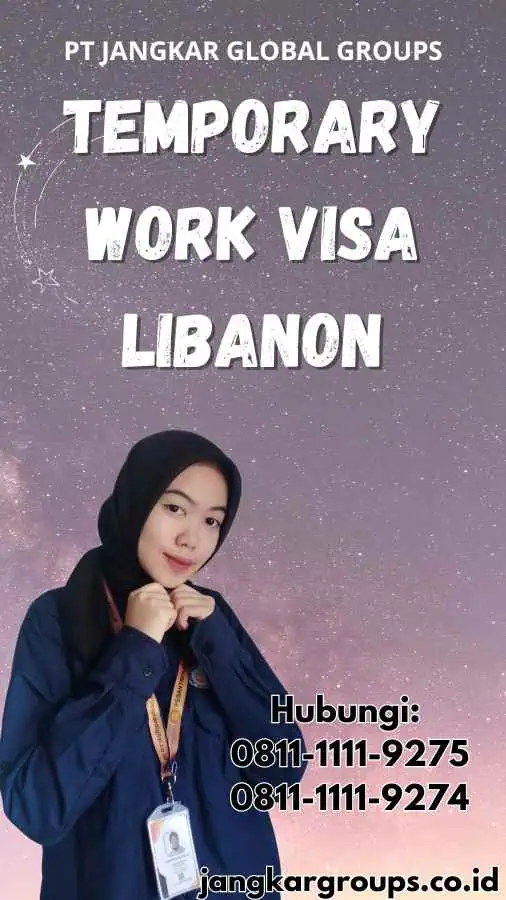 Temporary Work Visa Libanon