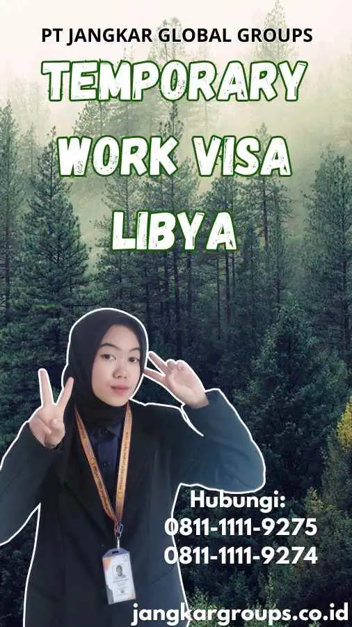 Temporary Work Visa Libya