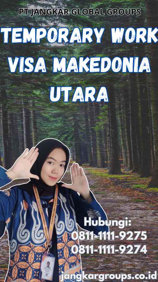 Temporary Work Visa Makedonia Utara