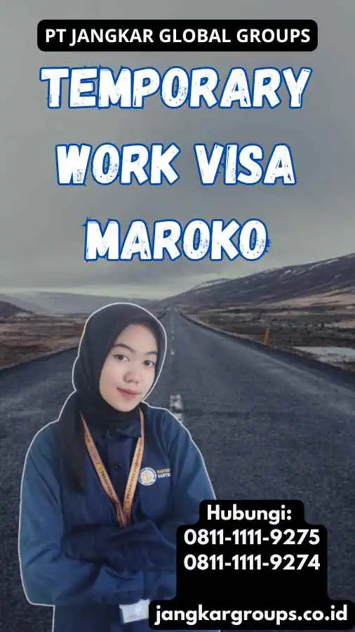 Temporary Work Visa Maroko