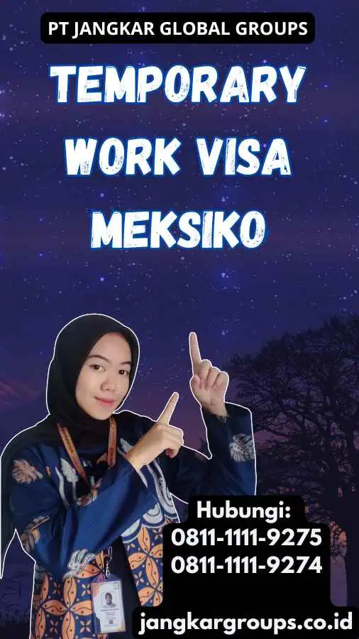 Temporary Work Visa Meksiko