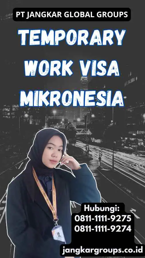 Temporary Work Visa Mikronesia