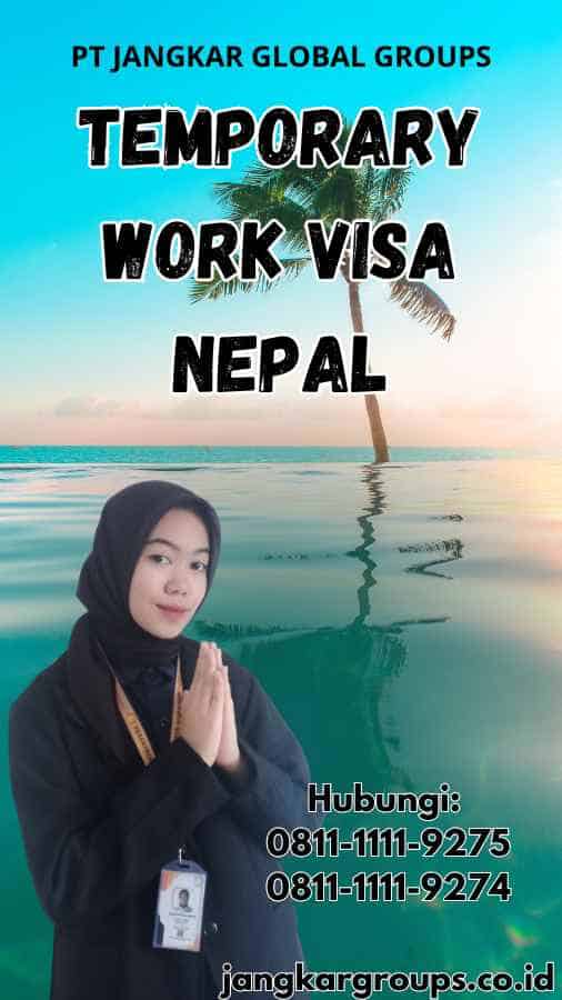 Temporary Work Visa Nepal