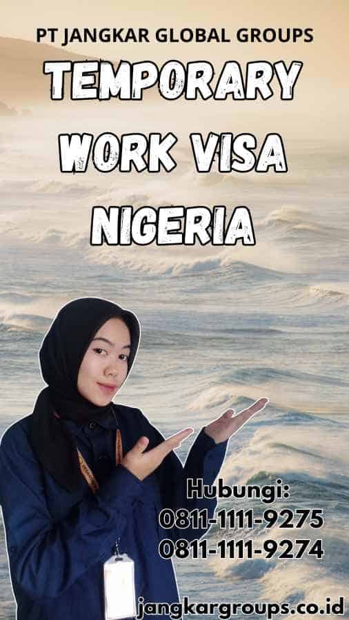 Temporary Work Visa Nigeria