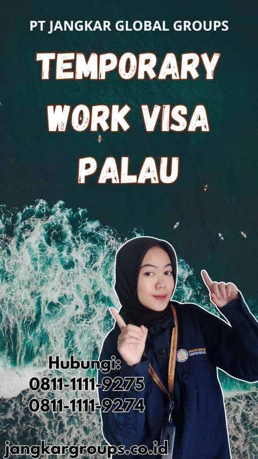 Temporary Work Visa Palau