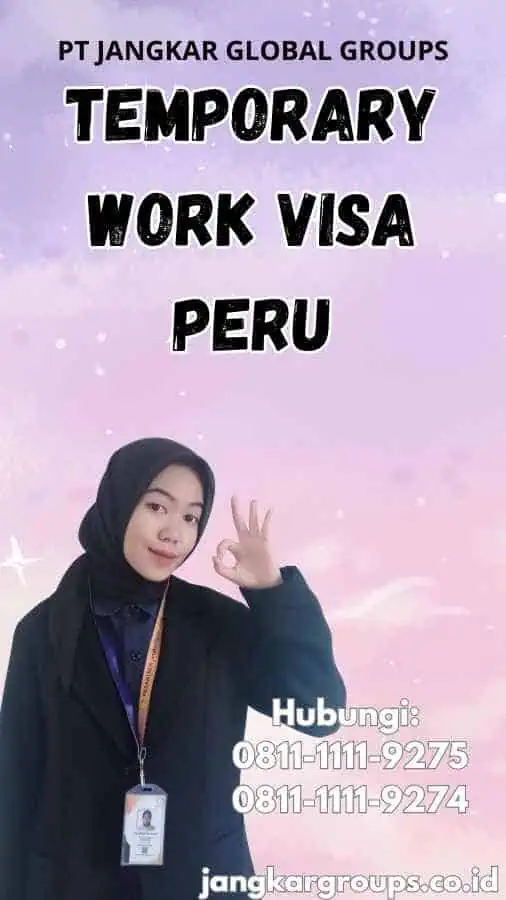 Temporary Work Visa Peru