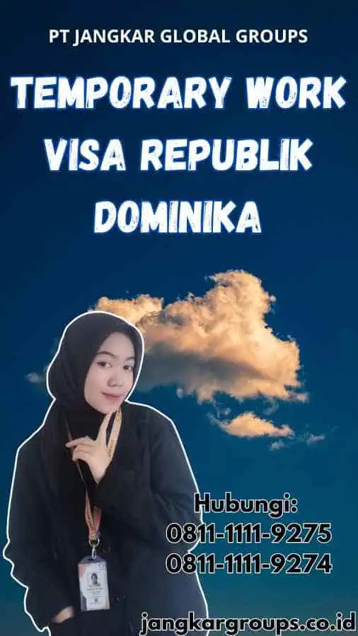 Temporary Work Visa Republik Dominika