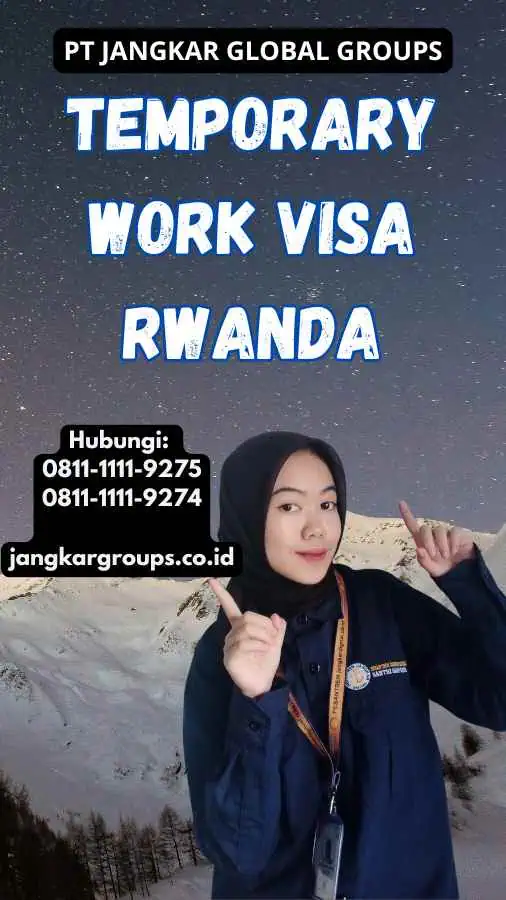 Temporary Work Visa Rwanda