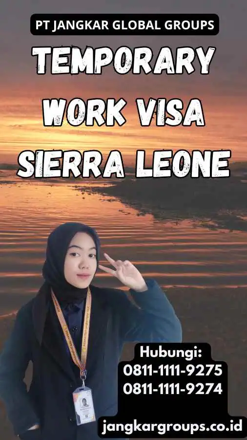 Temporary Work Visa Sierra Leone