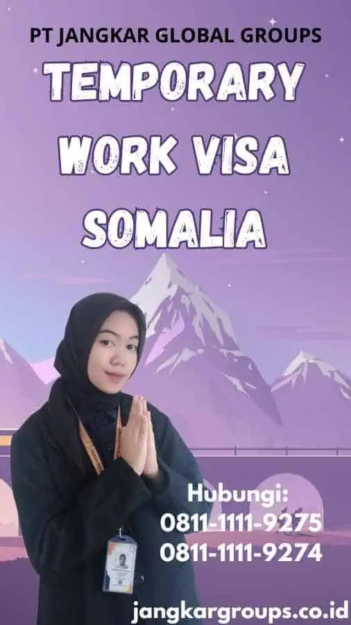 Temporary Work Visa Somalia