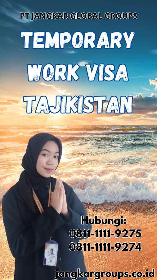 Temporary Work Visa Tajikistan