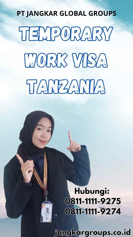 Temporary Work Visa Tanzania