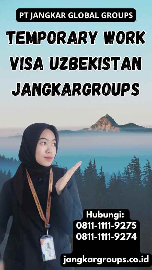 Temporary Work Visa Uzbekistan Jangkargroups