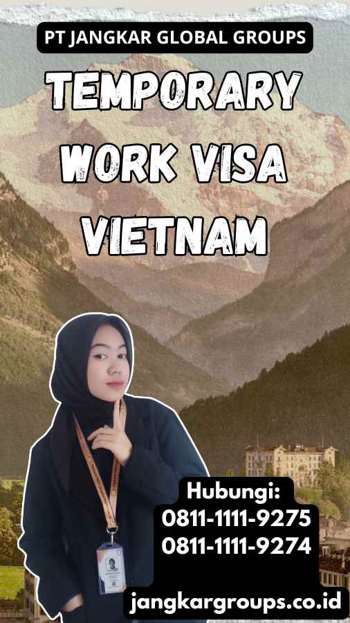 Temporary Work Visa Vietnam