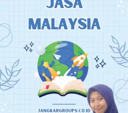 Tips Memilih Jasa Malaysia