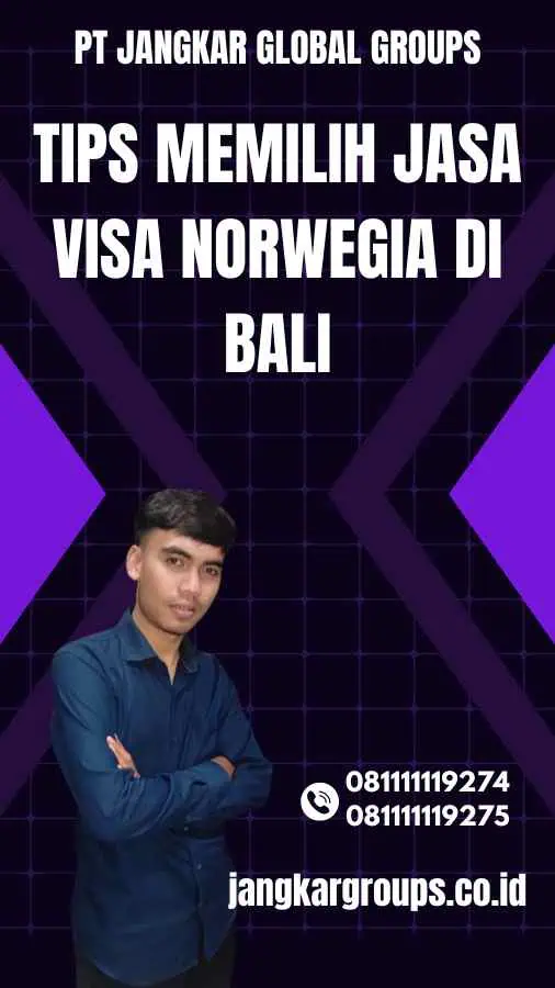 Tips Memilih Jasa Visa Norwegia di Bali