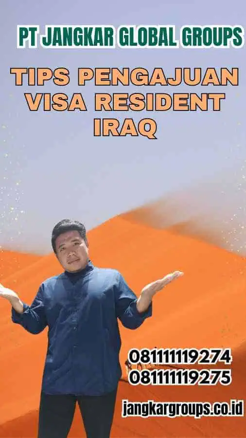 Tips Pengajuan Visa Resident Iraq