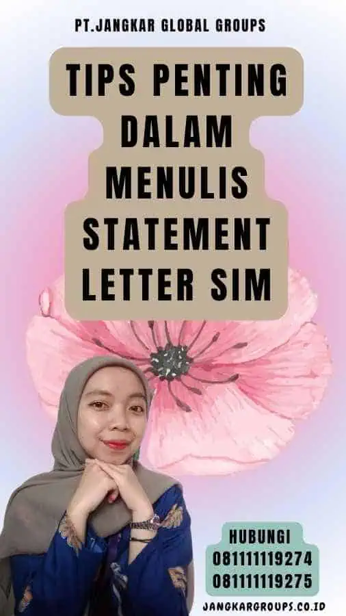 Tips Penting dalam Menulis Statement Letter SIM