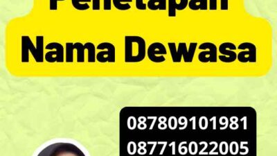 Ubah Penetapan Nama Dewasa