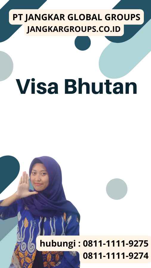 Visa Bhutan