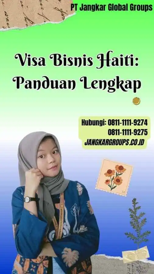 Visa Bisnis Haiti Panduan Lengkap