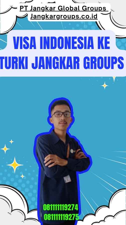 Visa Indonesia Ke Turki Jangkar Groups