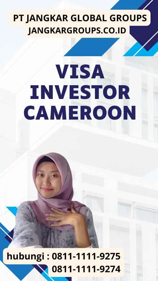 Visa Investor Cameroon