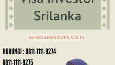 Visa Investor Srilanka