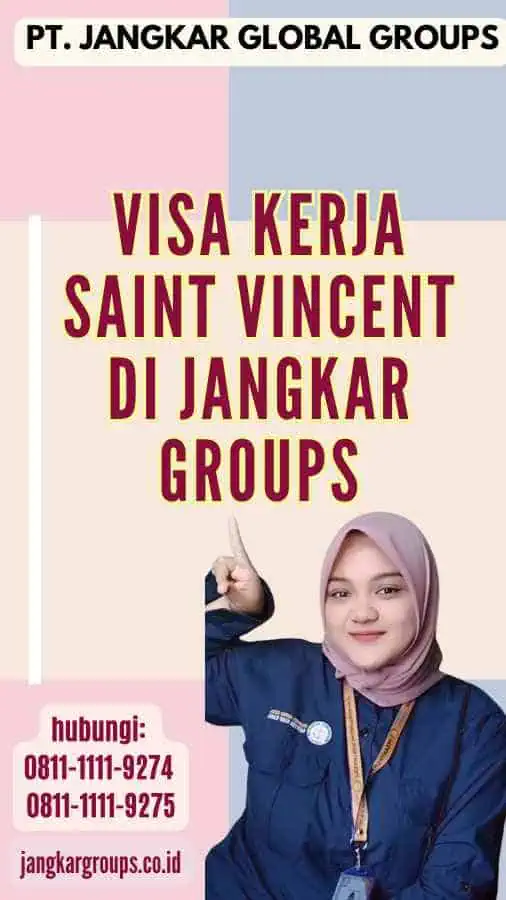 Visa Kerja Saint Vincent di Jangkar Groups