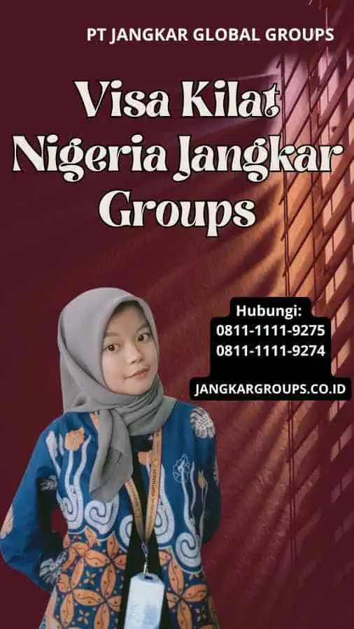 Visa Kilat Nigeria Jangkar Groups