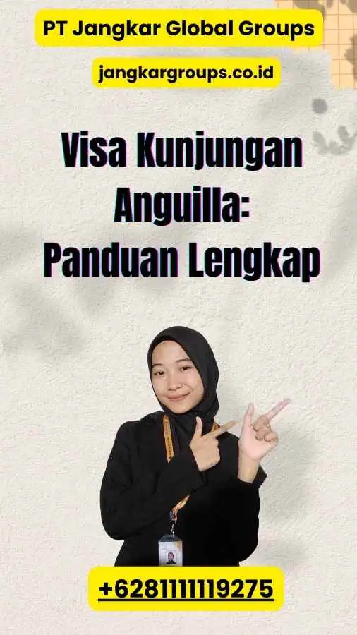 Visa Kunjungan Anguilla Panduan Lengkap 