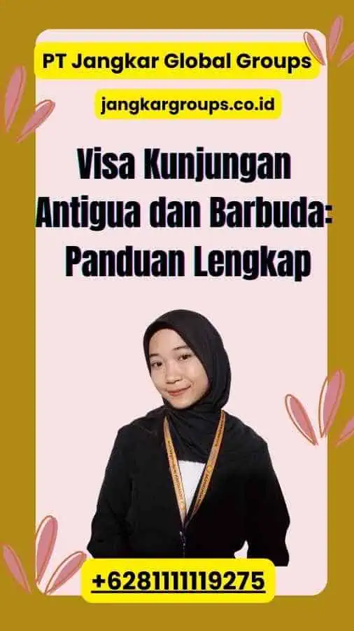 Visa Kunjungan Antigua dan Barbuda Panduan Lengkap