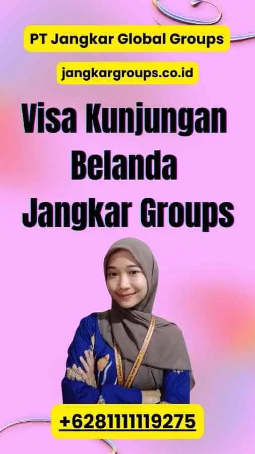 Visa Kunjungan Belanda Jangkar Groups