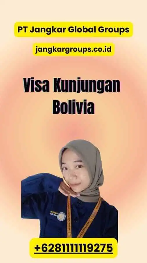 Visa Kunjungan Bolivia