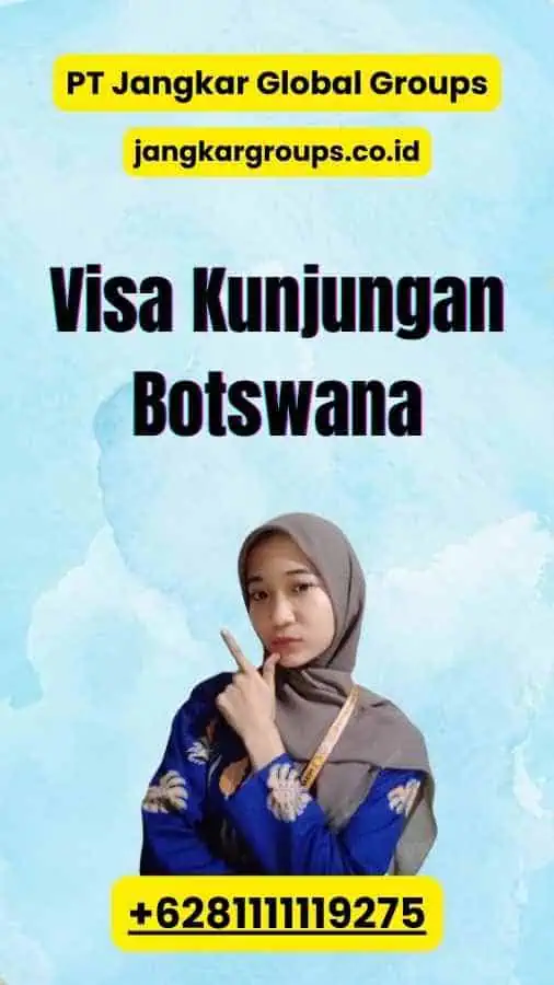 Visa Kunjungan Botswana