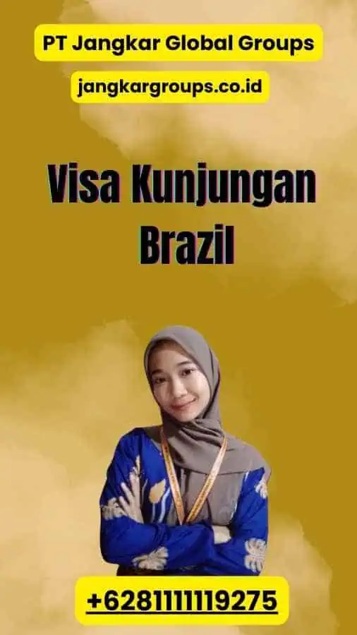 Visa Kunjungan Brazil