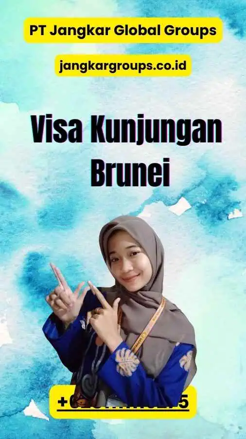 Visa Kunjungan Brunei