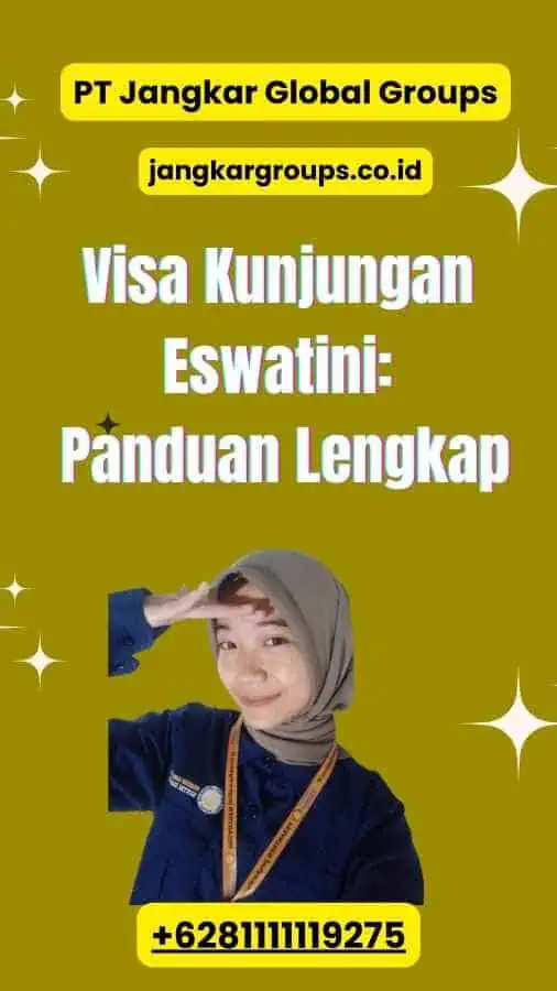 Visa Kunjungan Eswatini Panduan Lengkap